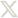 X